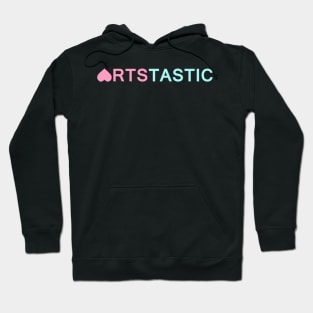 Artstastic - Art is fantastic Hoodie